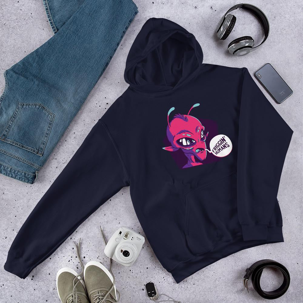 Friggin Humans Unisex Hooded Sweatshirt