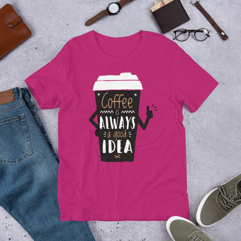 Coffee Always Good Half Sleeve T-Shirt