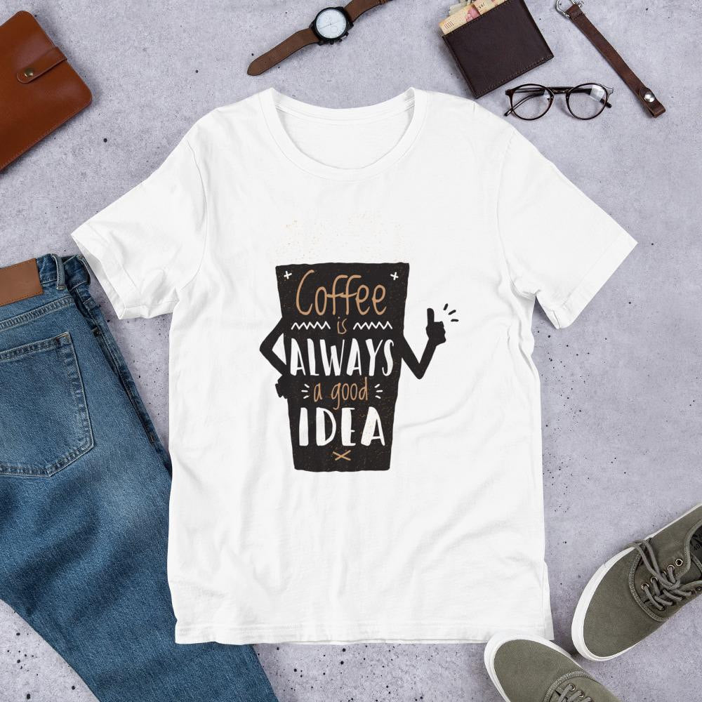 Coffee Always Good Half Sleeve T-Shirt