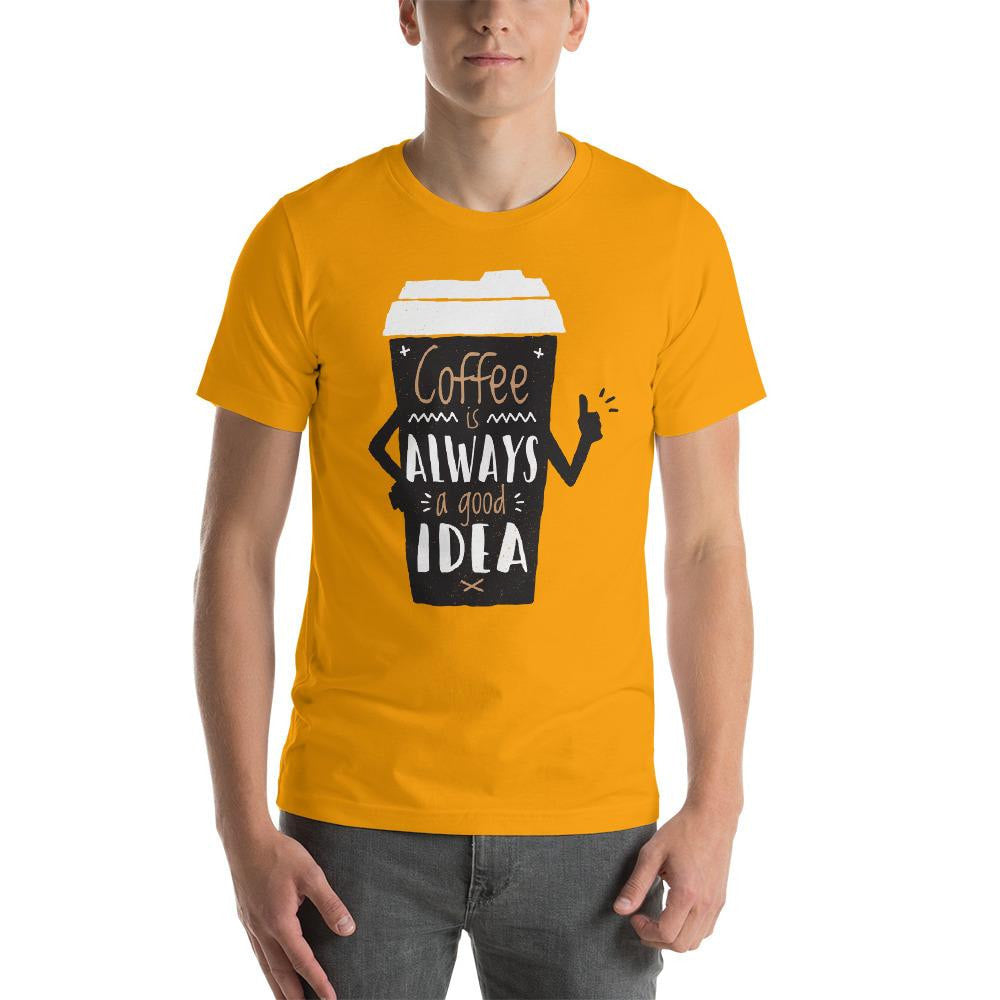 Coffee Always Good Half Sleeve T-Shirt