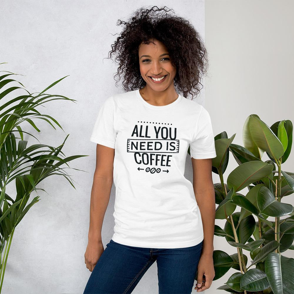 All You Need Is Coffee Half Sleeve T-Shirt