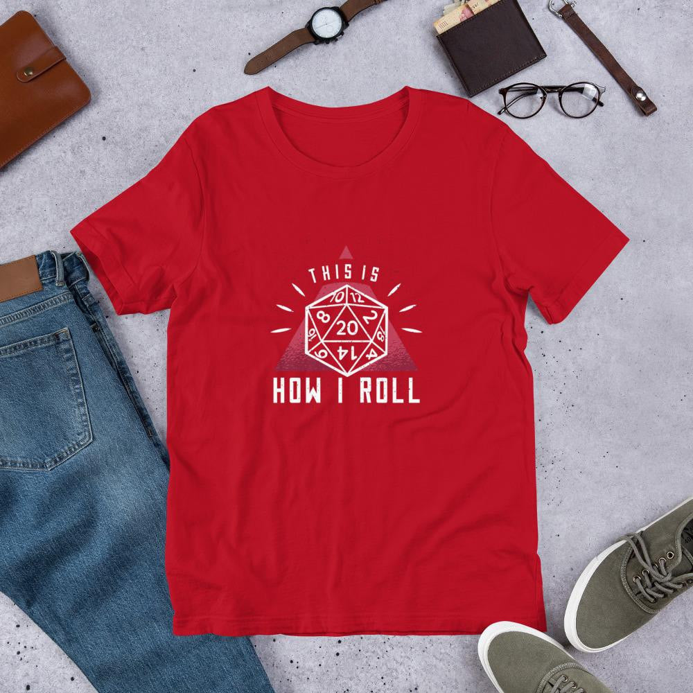 How I Roll Half Sleeve T-Shirt