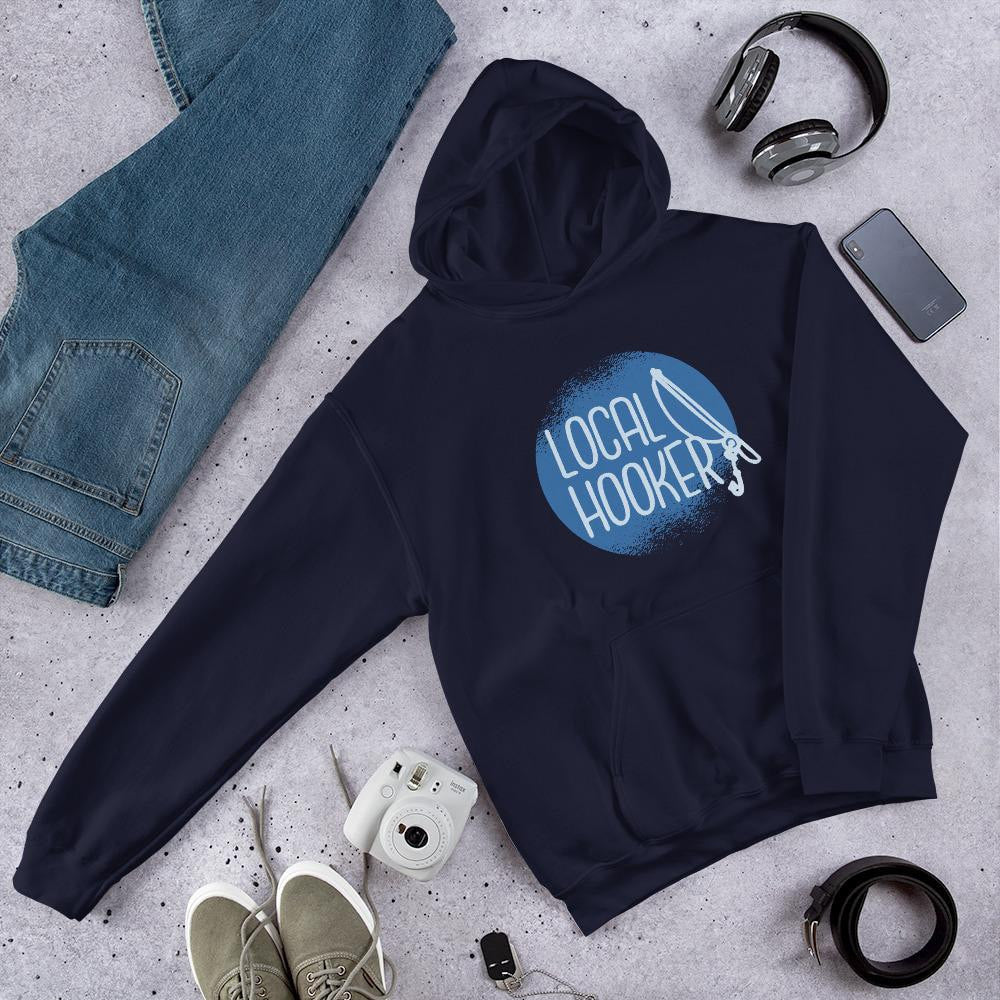 Local Hooker Unisex Hooded Sweatshirt
