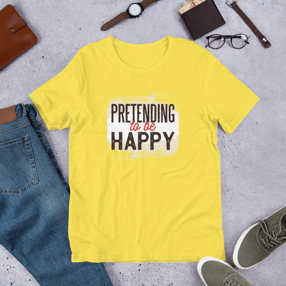 Pretending To Be Happy Half Sleeve T-Shirt