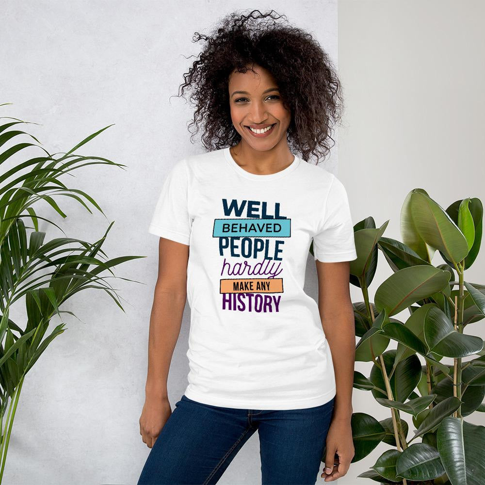 Well Behaved Half Sleeve T-Shirt