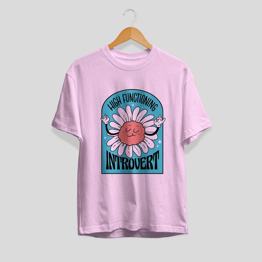 High Functioning Introvert Unisex Half Sleeve T-Shirt