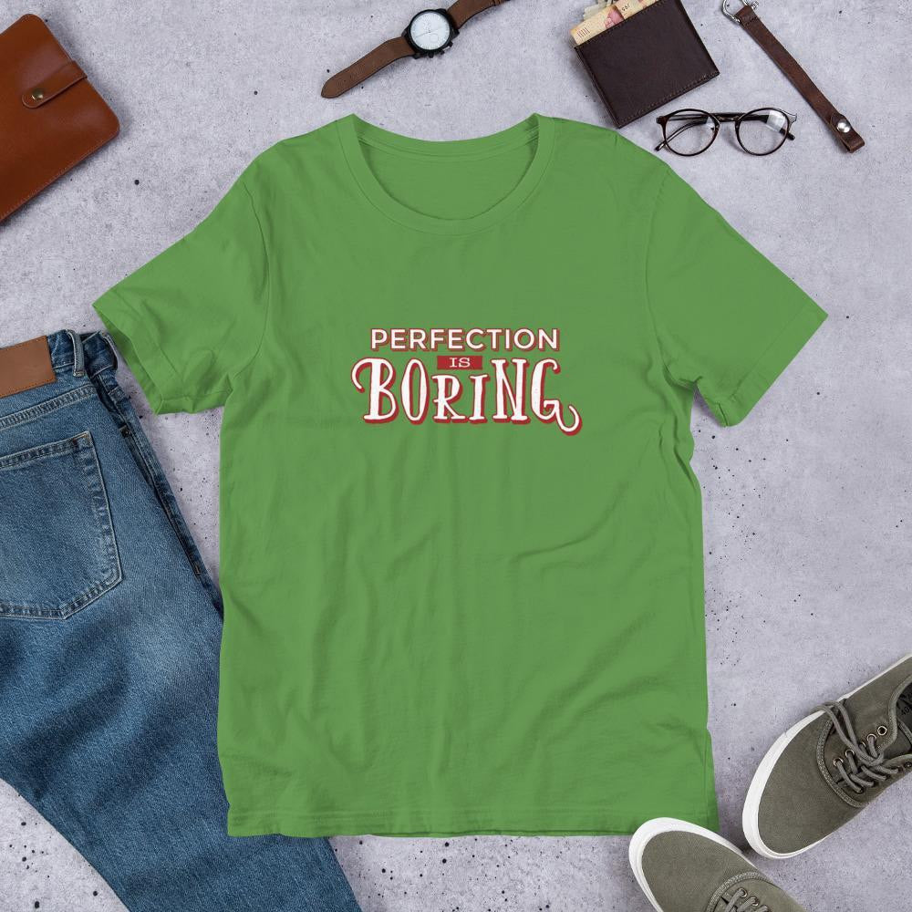 Perfection Is Boring Unisex Half Sleeve T-Shirt #Plus-sizes