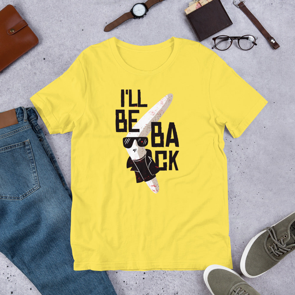 I'll Be Back Half-Sleeve T-Shirt