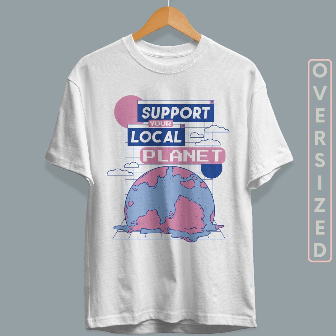 Support Local Planet Unisex Oversized T-Shirt — back view