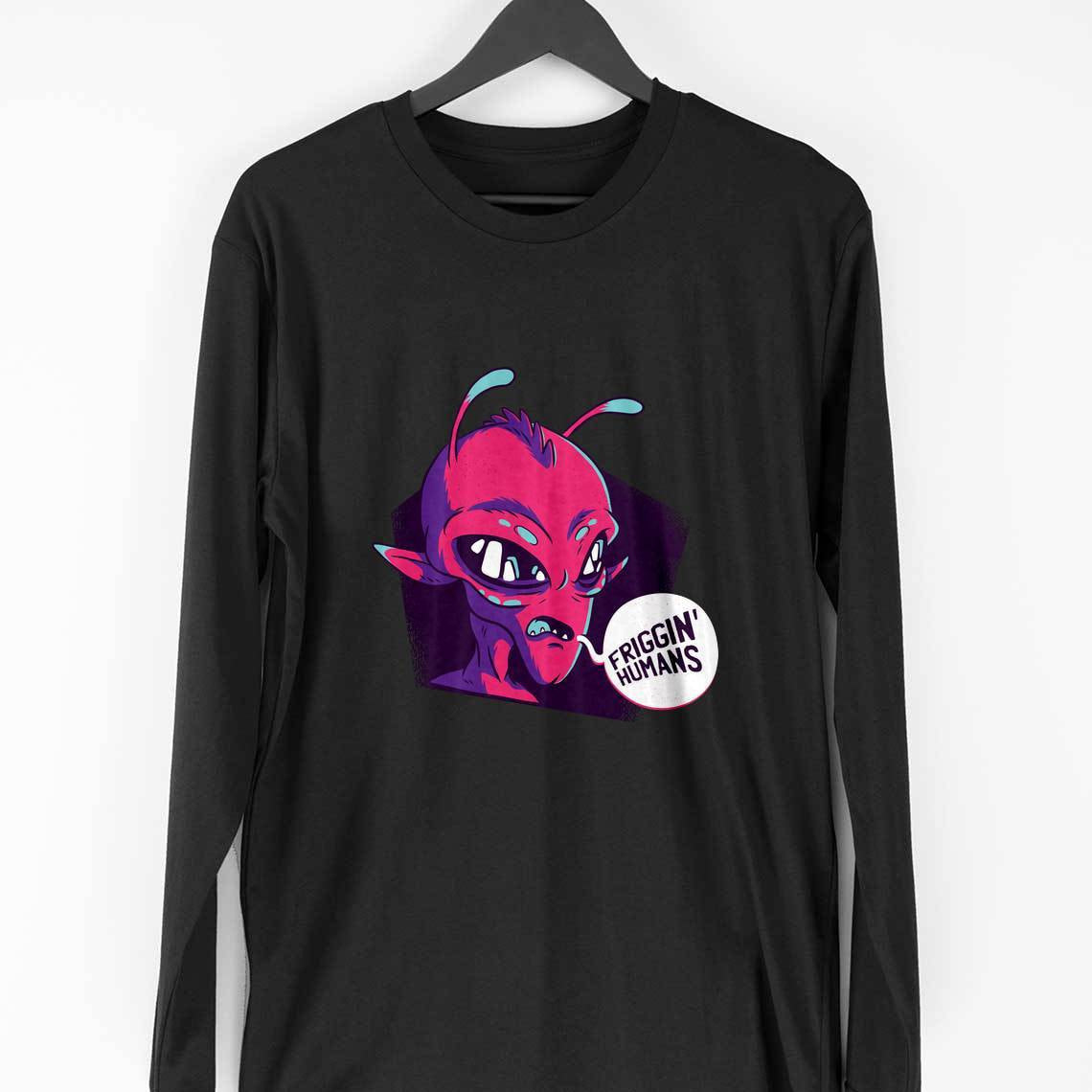 Friggin Humans Full Sleeve T-Shirt — Black