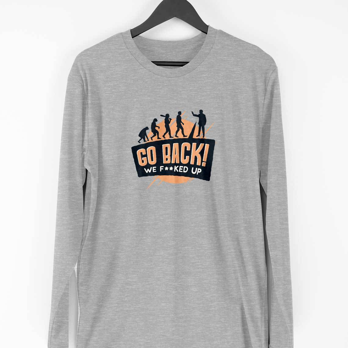 Go Back Full Sleeve T-Shirt — Melange Grey