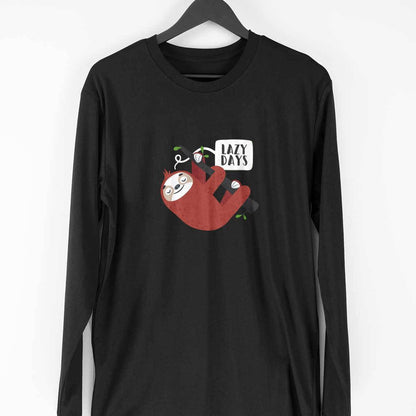 Lazy Days Sloth Full Sleeve T-Shirt