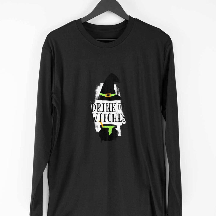 Drink Up Witches Full Sleeve T-Shirt