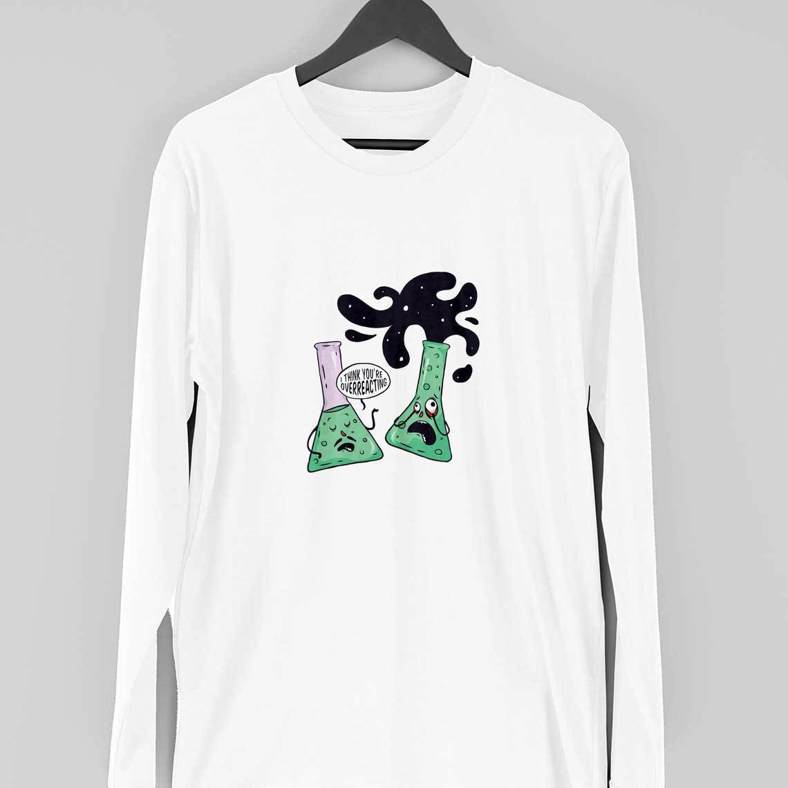 Over-reacting Full Sleeve T-Sleeve T-Shirt — White
