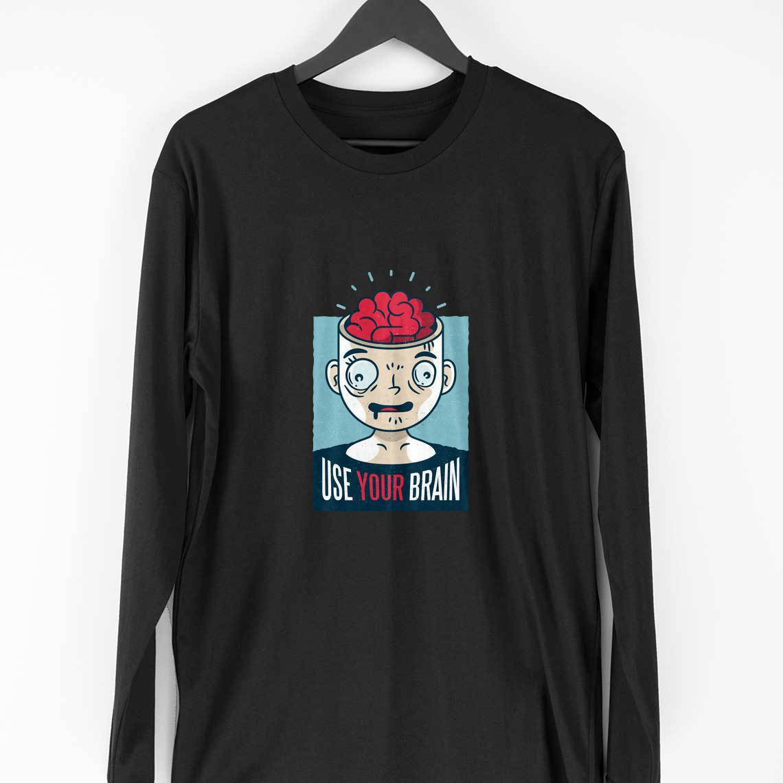 Use Your Brain Full Sleeve T-Shirt — Black