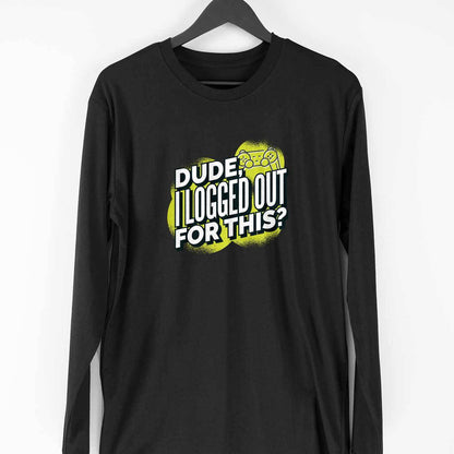 Logged Out Full Sleeve T-Shirt