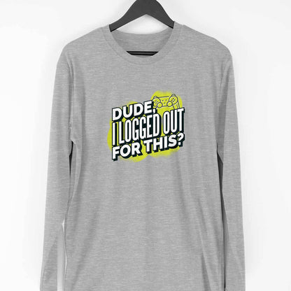 Logged Out Full Sleeve T-Shirt