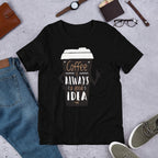 Coffee Always Good Half Sleeve T-Shirt — Black