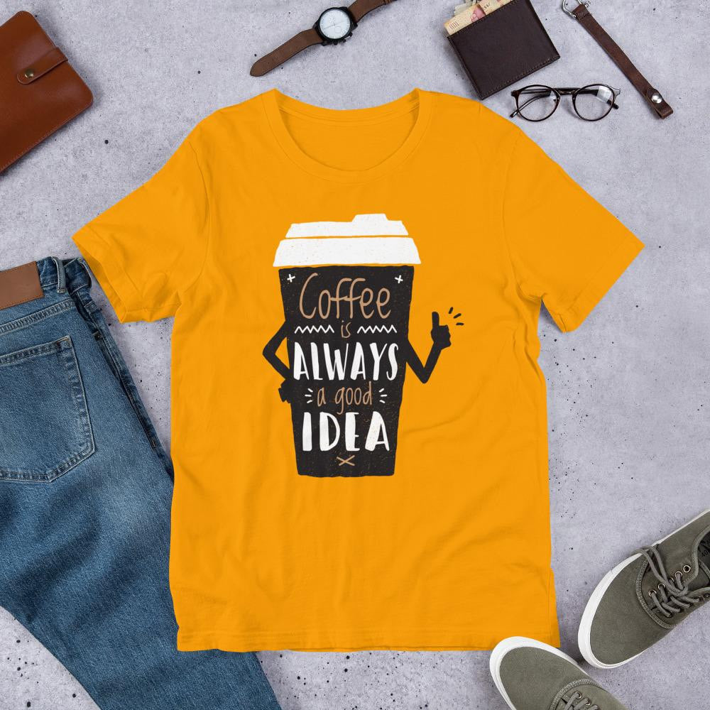 Coffee Always Good Half Sleeve T-Shirt — front view