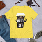 Coffee Always Good Half Sleeve T-Shirt — Yellow