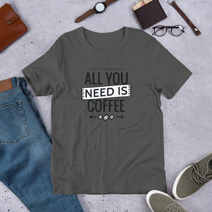 All You Need Is Coffee Half Sleeve T-Shirt