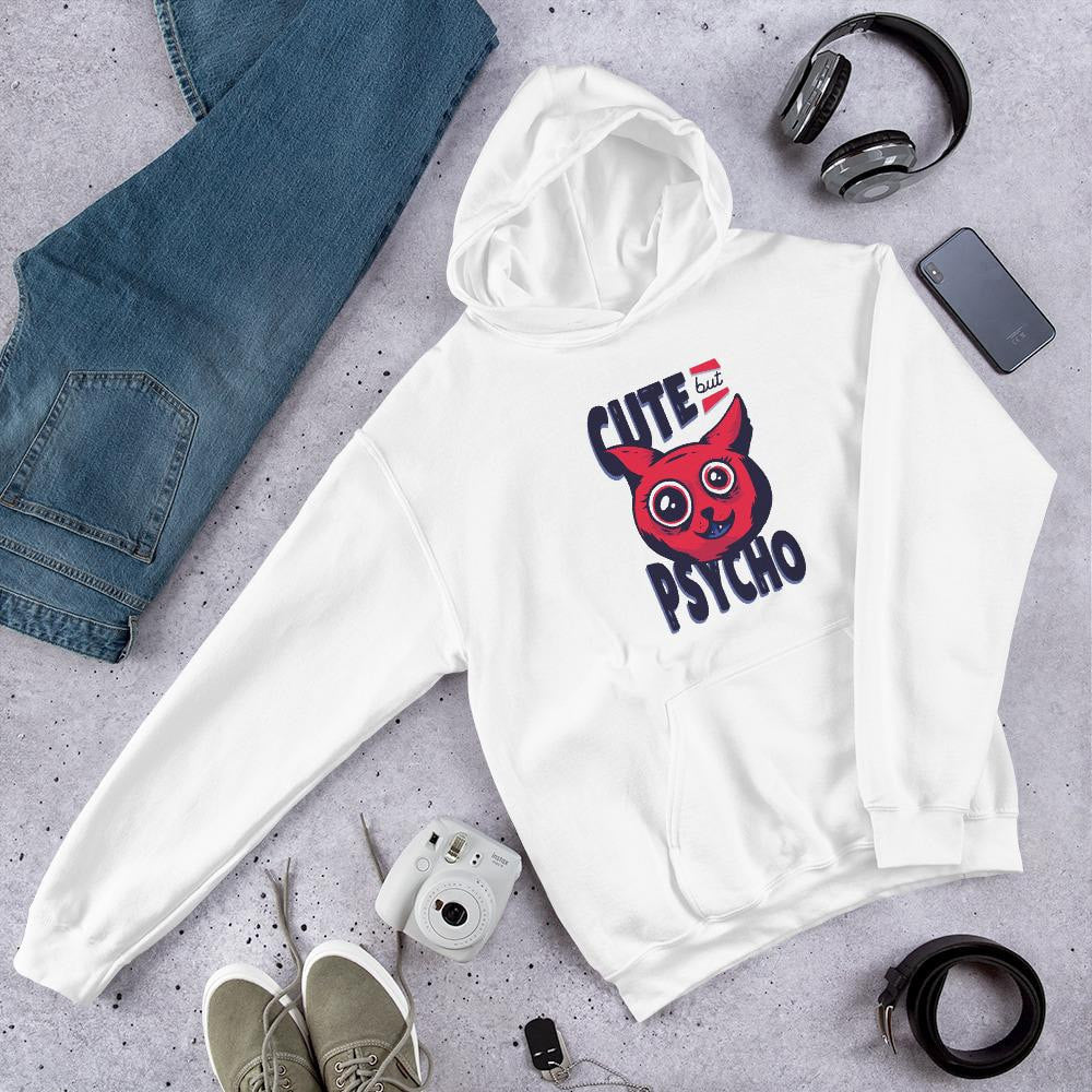 Cute But Psycho Unisex Hooded Sweatshirt — White