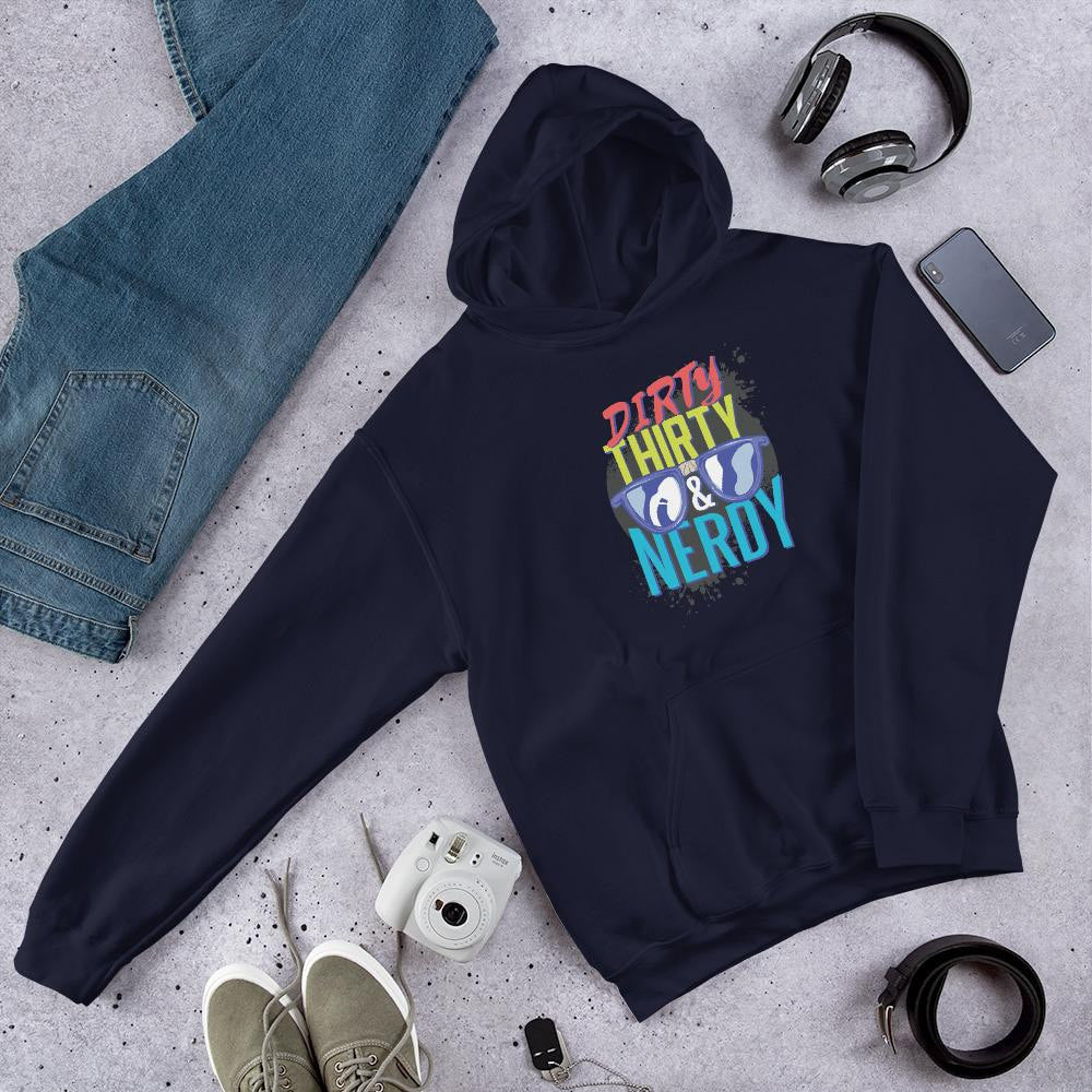 Dirty, Thirty & Nerdy Unisex Hooded Sweatshirt — Navy
