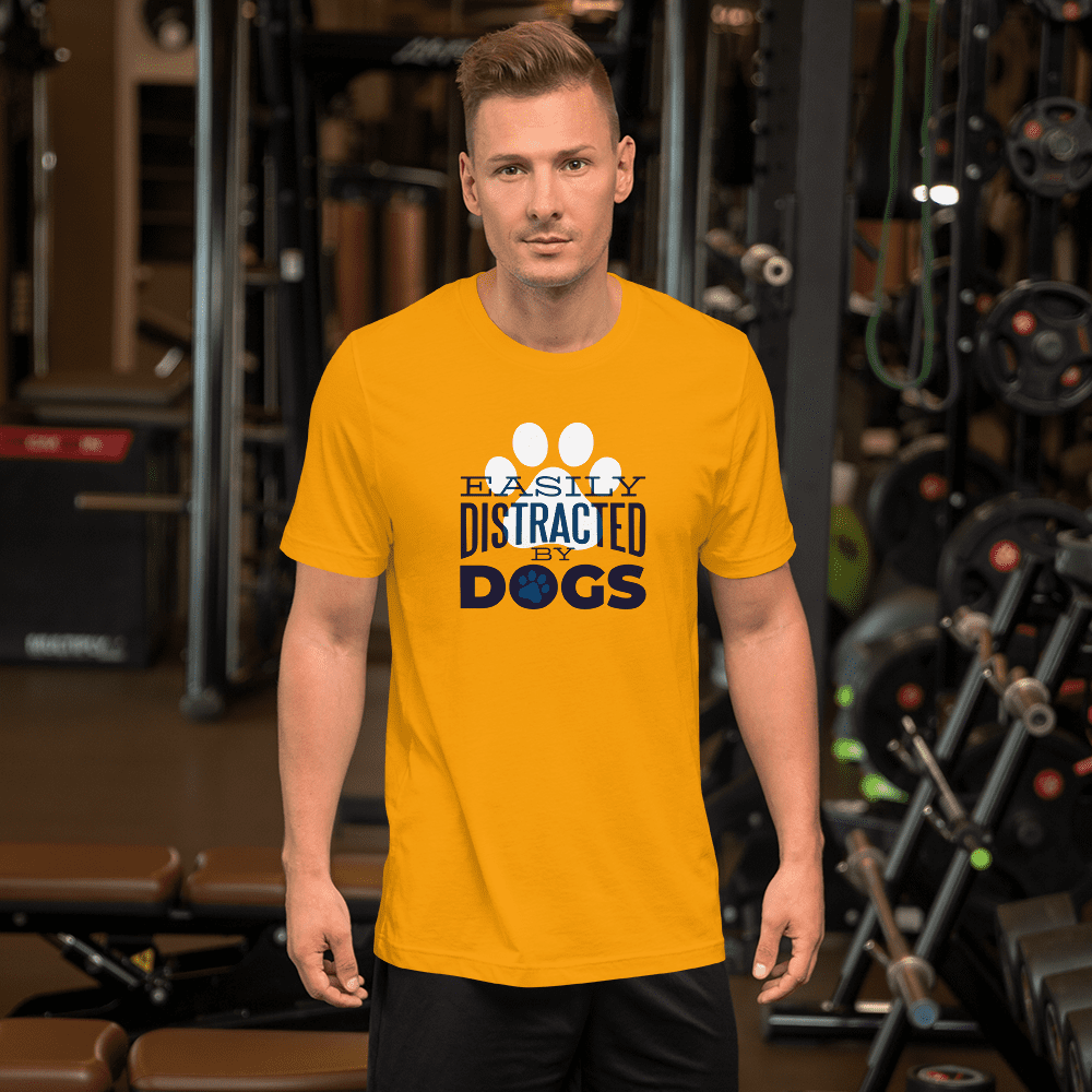 Easily Distracted by Dogs Half Sleeve T-Shirt