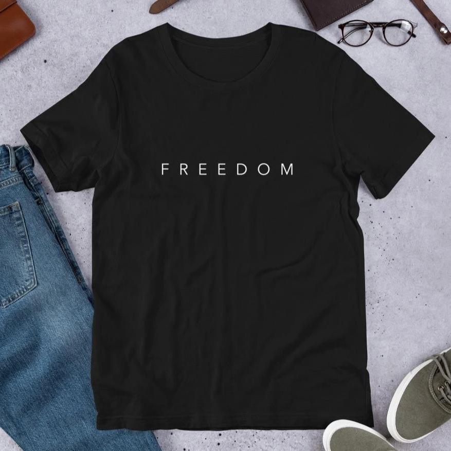 Freedom Unisex Half Sleeve T-Shirt #Plus-sizes
