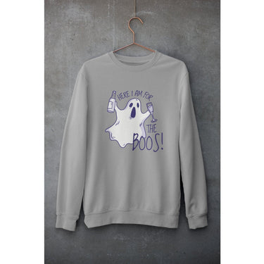 Here For The Boos Unisex Sweatshirt