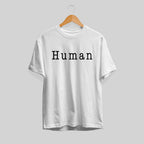Human Typography Unisex Half Sleeve T-Shirt — White