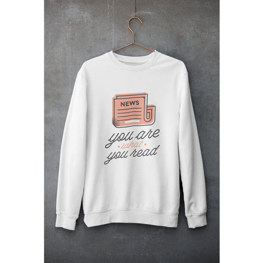 News Quote Unisex Sweatshirt