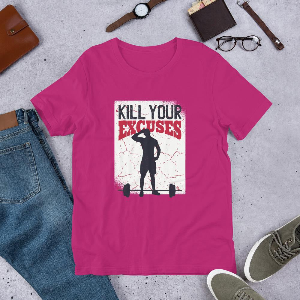 Kill Your Excuses Half Sleeve T-Shirt — Pink