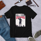 Kill Your Excuses Half Sleeve T-Shirt — Black