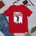 Kill Your Excuses Half Sleeve T-Shirt — Red