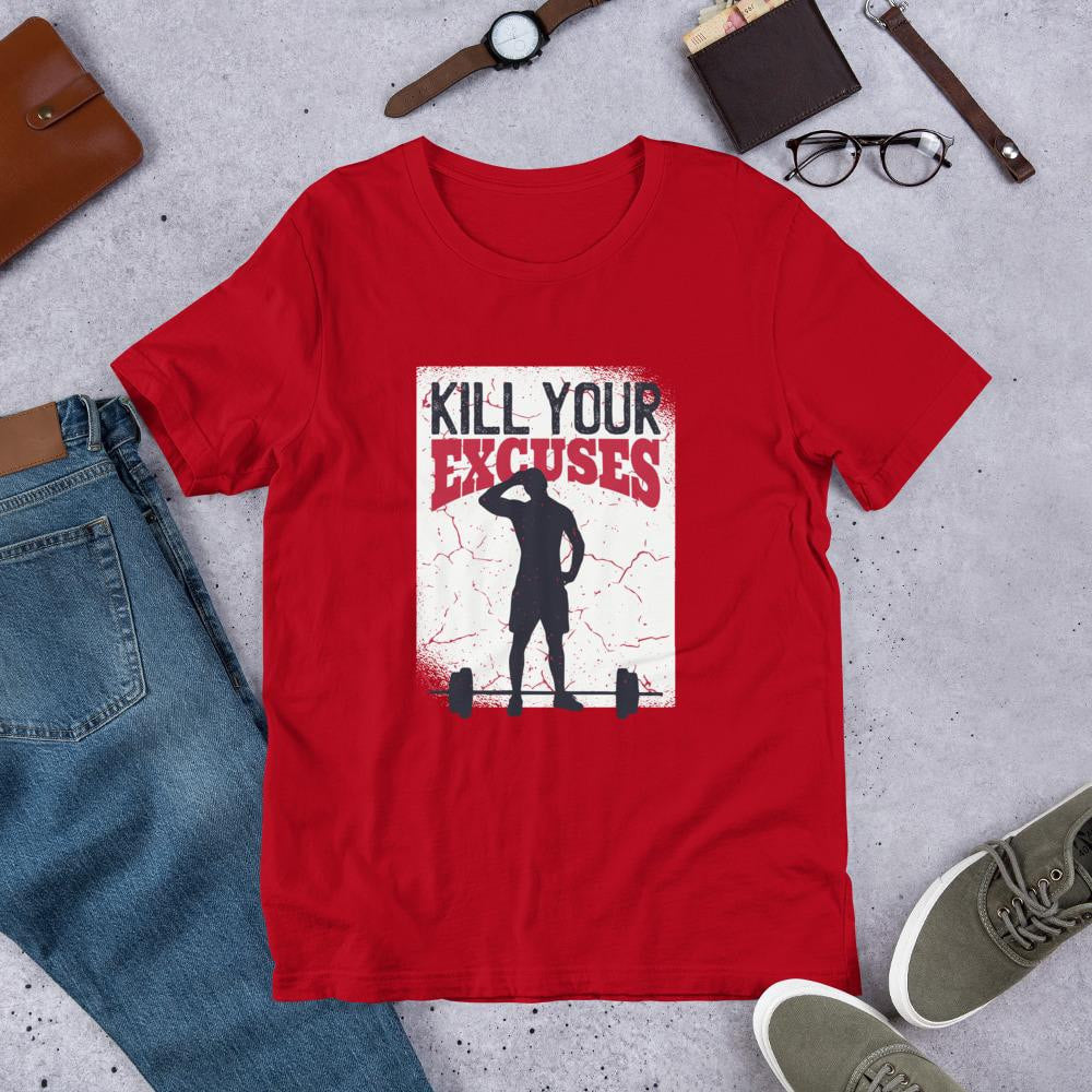 Kill Your Excuses Half Sleeve T-Shirt — Red