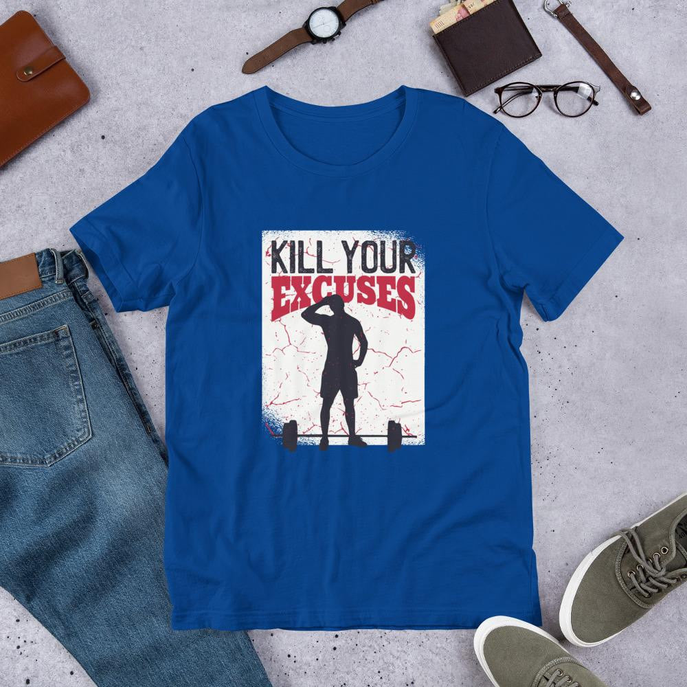 Kill Your Excuses Half Sleeve T-Shirt — Blue