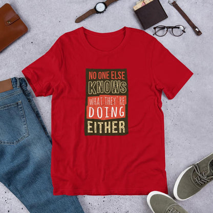 No One Knows Half Sleeve T-Shirt