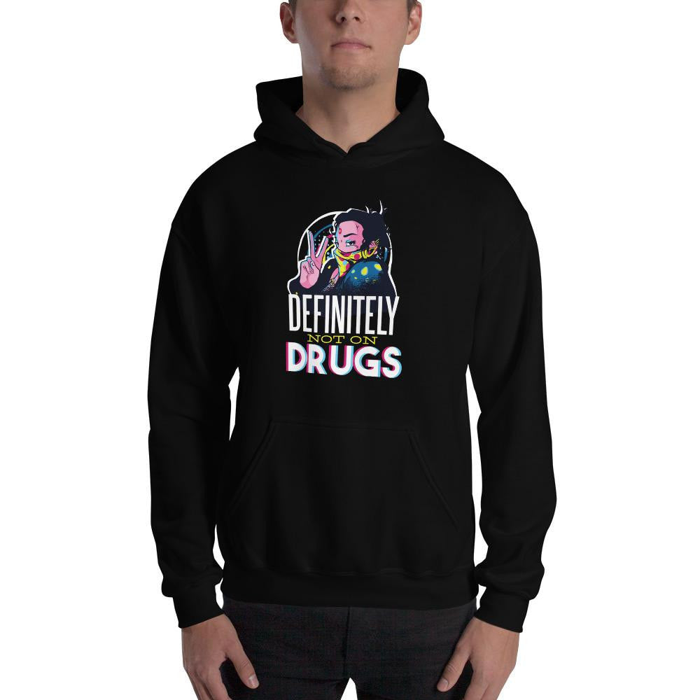 Not On Drugs Unisex Hooded Sweatshirt
