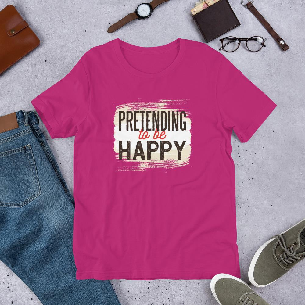 Pretending To Be Happy Half Sleeve T-Shirt — Pink