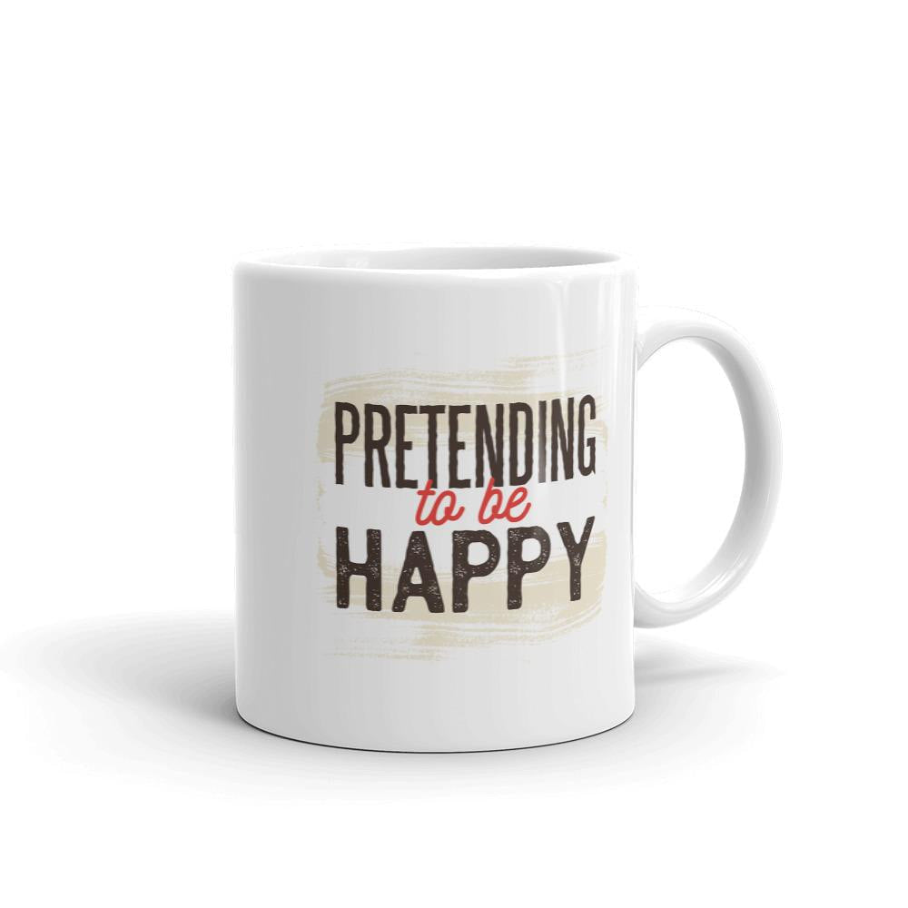 Pretending Happy Coffee Mug — front view