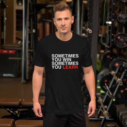 Sometimes You Win Men/Unisex Half Sleeve T-Shirt