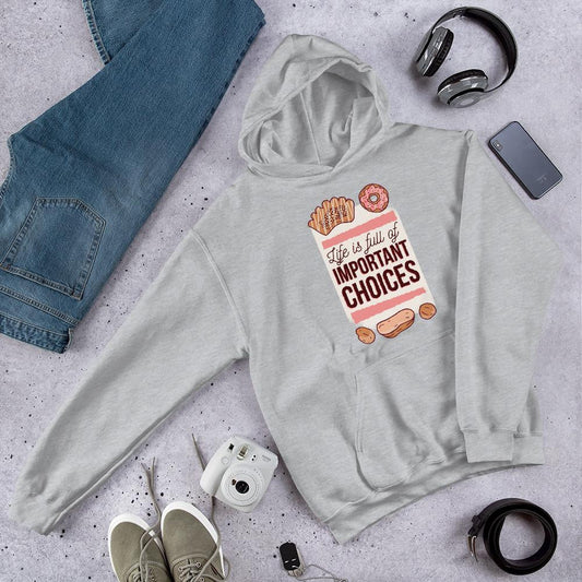 Sweat Choices Unisex Hooded Sweatshirt