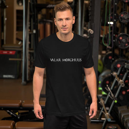 Valar Morghulis GOT Men/Unisex Half Sleeve T-Shirt