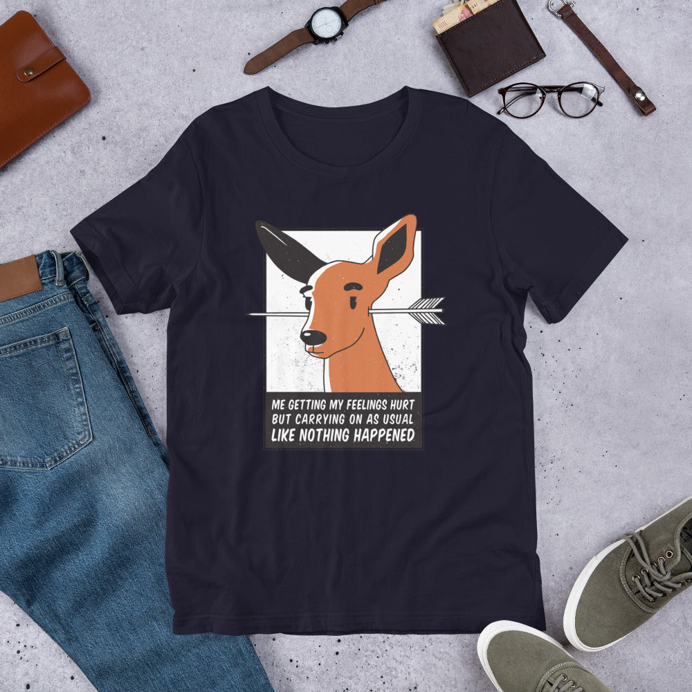 Feelings hurt Half-Sleeve T-Shirt