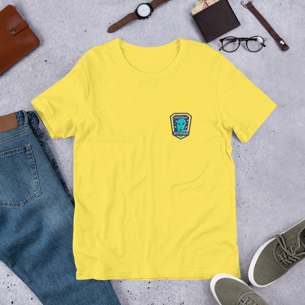 I Don't Speak Human Half-Sleeve Unisex T-Shirt — Yellow