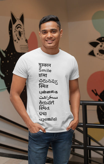 Smile Indian Languages Unisex Half Sleeve T-Shirt #White